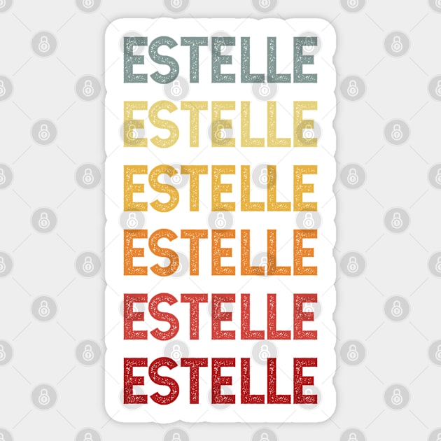 Estelle Name Vintage Retro Gift Called Estelle Sticker by CoolDesignsDz